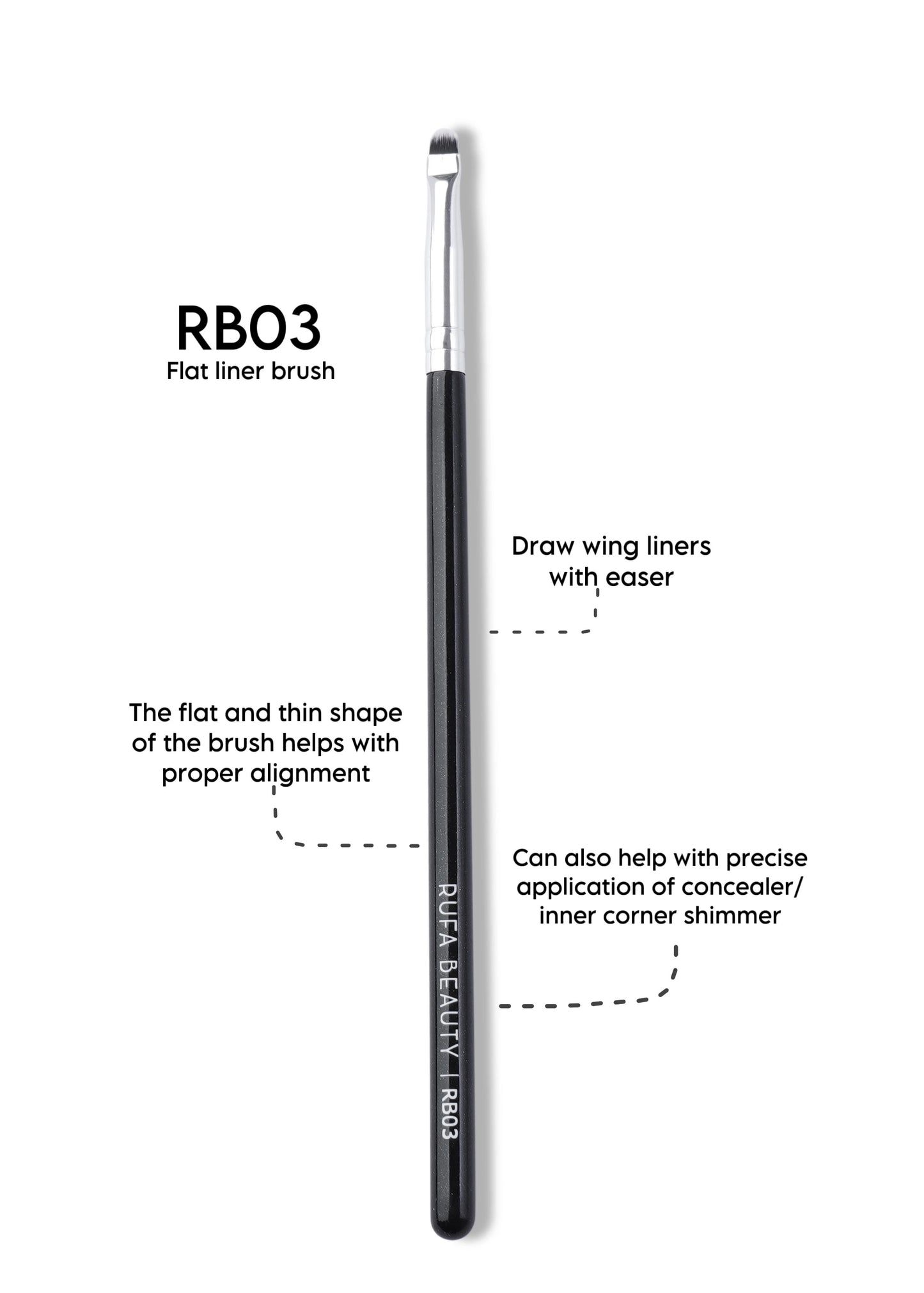 RB03 Flat Liner Brush
